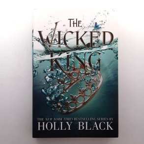 Holly Black - The Wicked King (Innbundet)