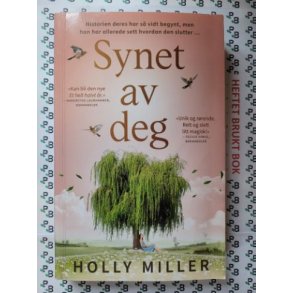 Holly Miller - Synet av deg
