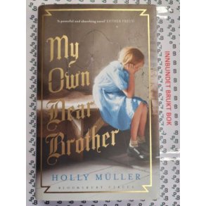 Holly Mller - My Own Dear Brother