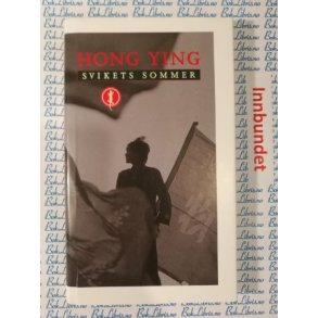 Hong Ying - Svikets sommer