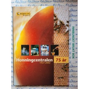 Honningcentralen - Honningcentralen 1927-2002 75 r