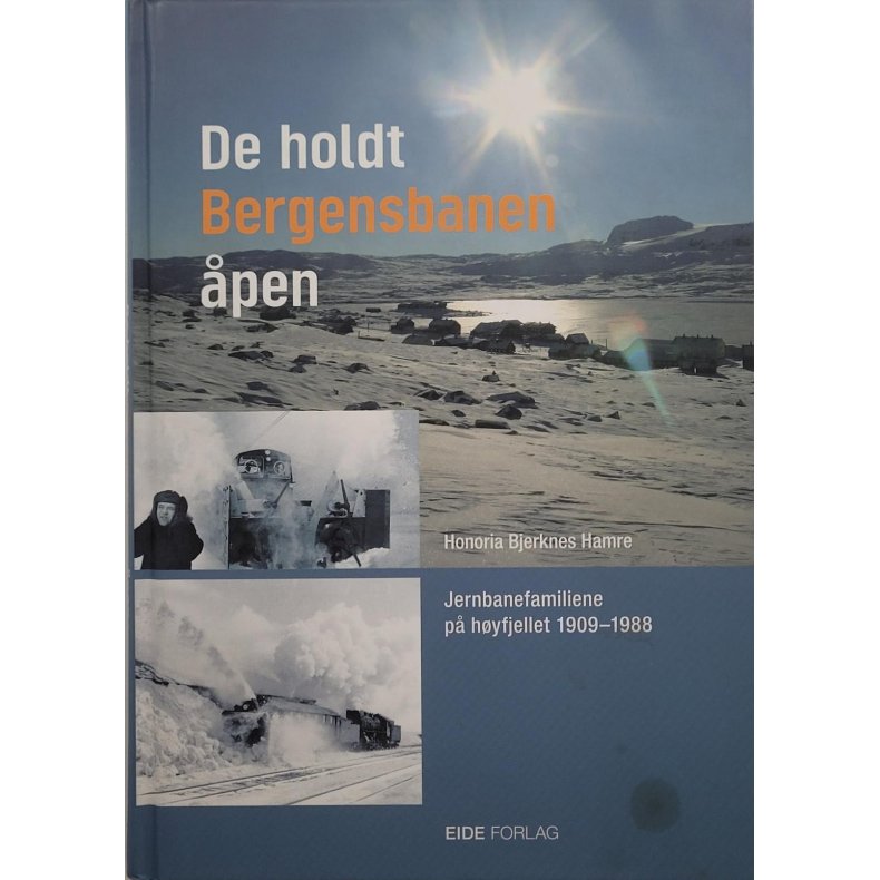 Honoria Bjerknes Hamre - De holdt Bergensbanen pen