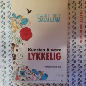 Howard C. Cutler m.fl. - Kunsten  vre lykkelig (Heftet)