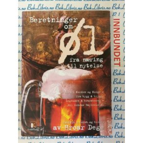 Hroar Dege - Beretninger om L fra nring til nytelse (I)