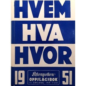 Hvem Hva Hvor 1951 (Innbundet)