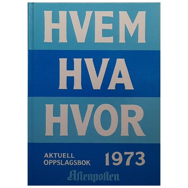 Hvem Hva Hvor 1973