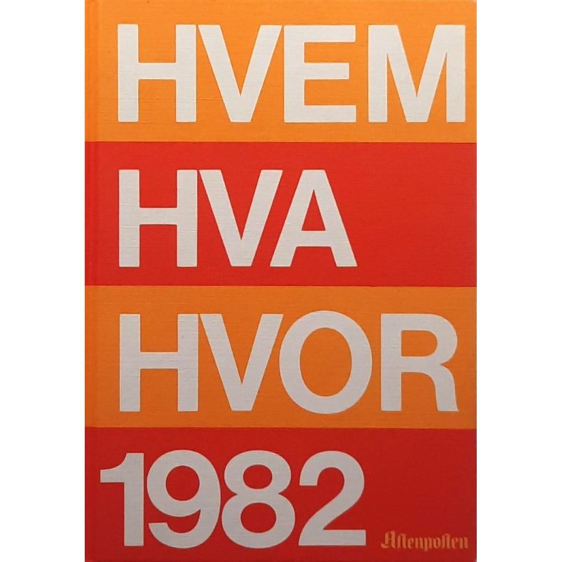 Hvem Hva Hvor 1982