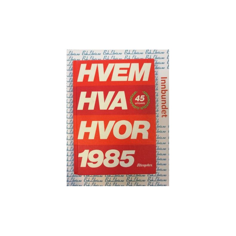 Hvem Hva Hvor 1985