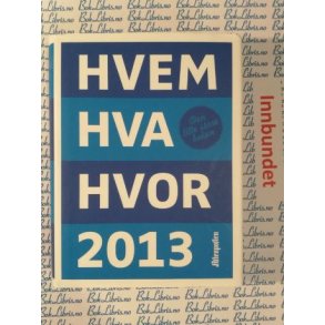 Hvem Hva Hvor 2013