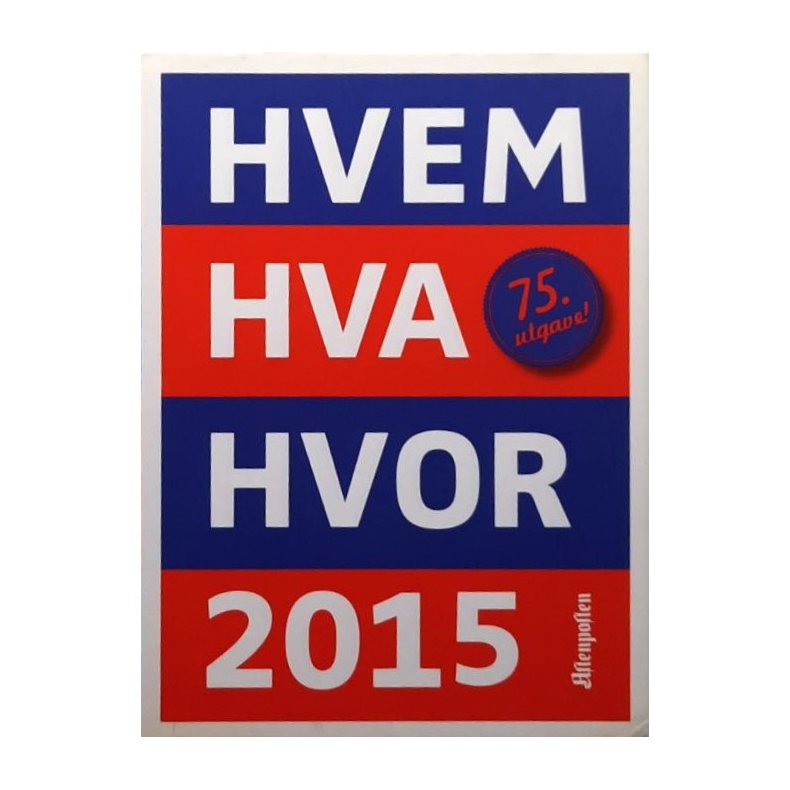 Hvem Hva Hvor 2015