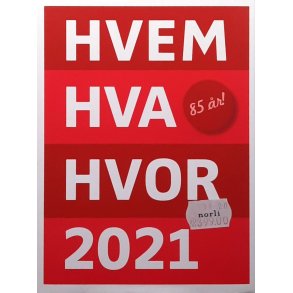 Hvem Hva Hvor 2021 (Innbundet)