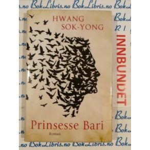 Hwang Sok-Yong - Prinsesse Bari (I)