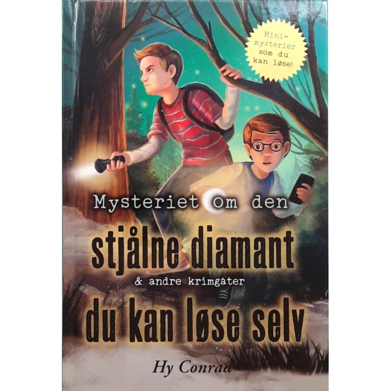 Hy Conrad - Mysteriet om den stjlne diamant og andre krimgter du kan lse selv