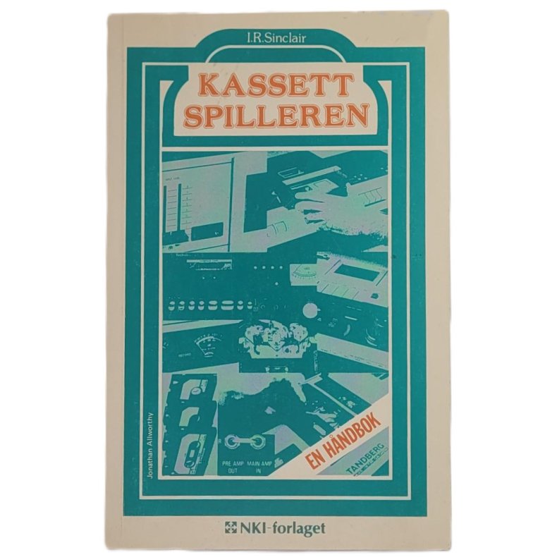 I. R. Sinclair - Kassettspilleren - En hndbok