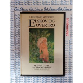 I. Reichborn Kjennerud - Elskov og overtro