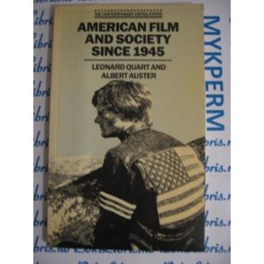 Quart & Auster - American film and society since 1945