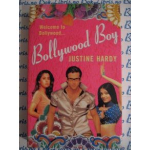 Justine Hardy - Bollywood Boy