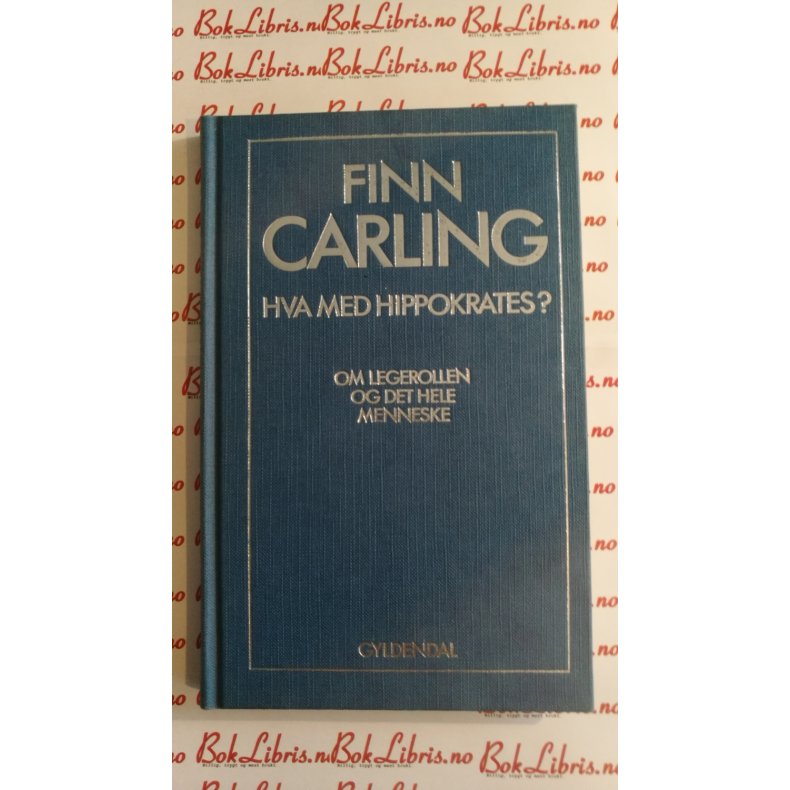 Finn Carling - Hva med Hippokrates?