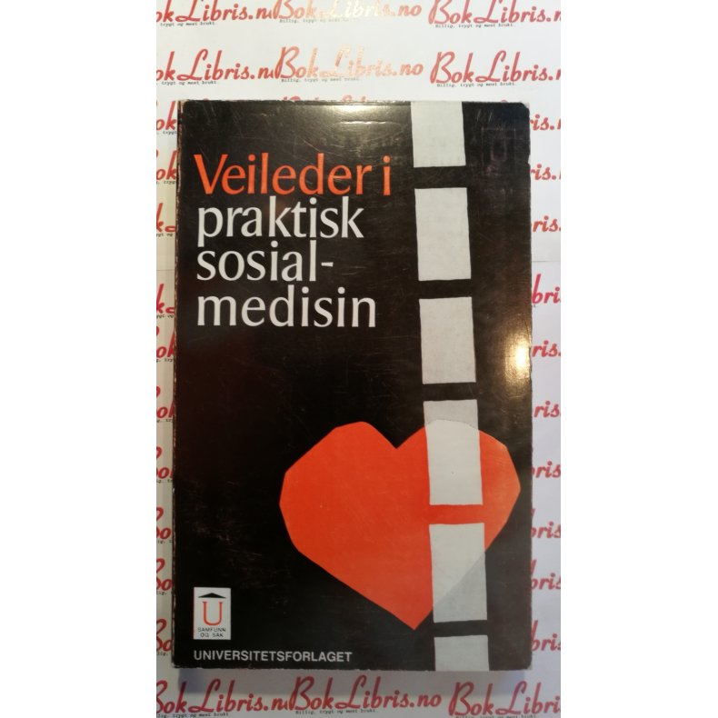 Veileder i praktisk sosialmedisin