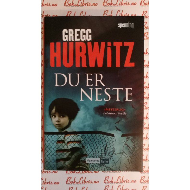 Gregg Hurwitz - Du er neste