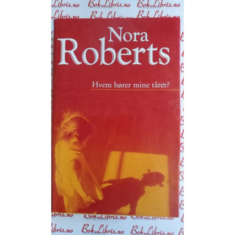 Nora Roberts - Hvem hrer mine trer?