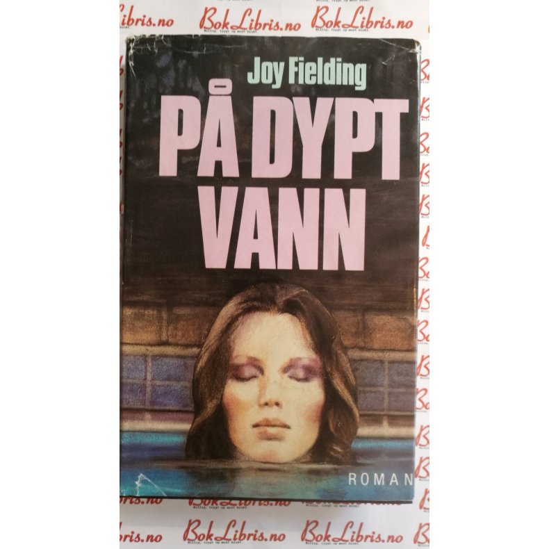 Joy Fielding - P Dypt vann