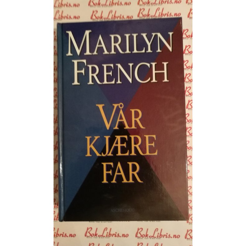 Marilyn French - Vr kjre far