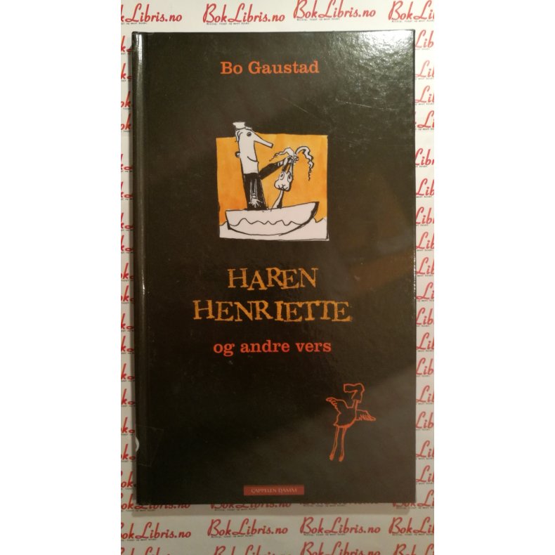 Bo Gaustad - Haren Henriette og andre vers