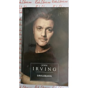 John Irving - Sirkusbarn