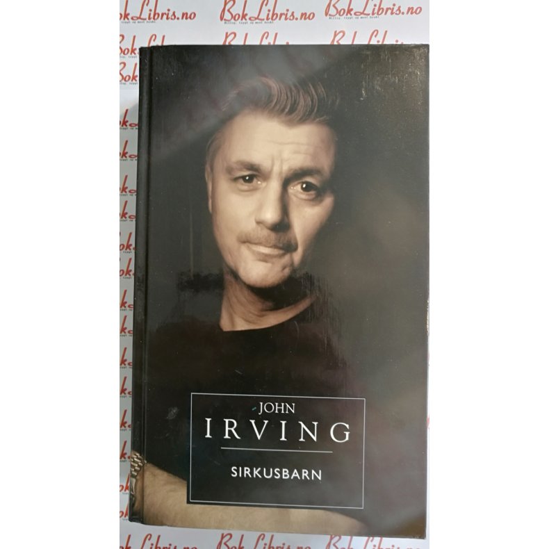 John Irving - Sirkusbarn