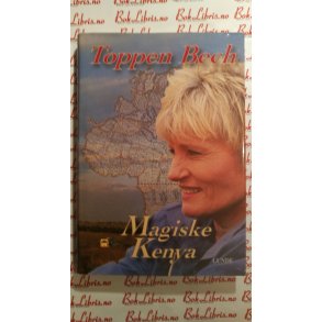 Toppen Bech - Magiske Kenya