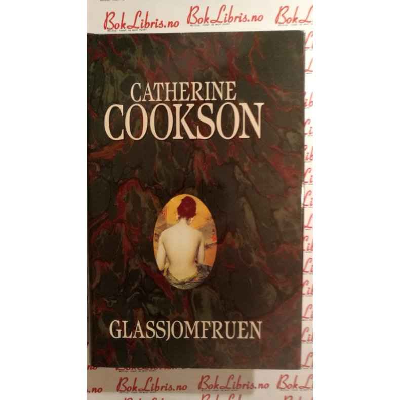 Catherine Cookson - Glassjomfruen