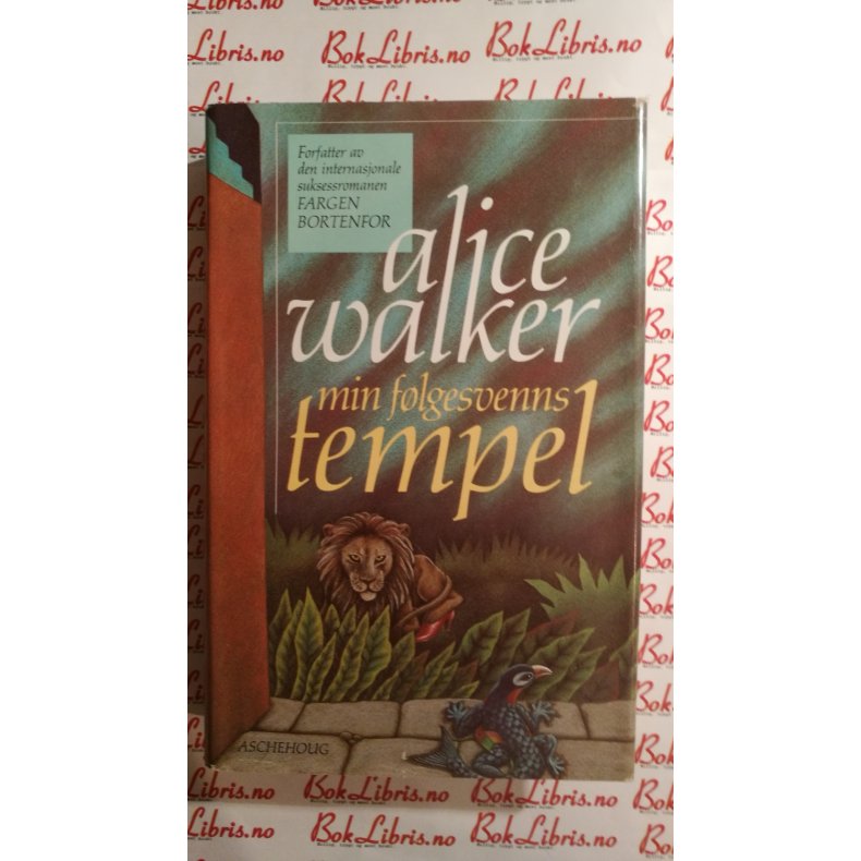 Alice Walker - Min flgesvenns tempel