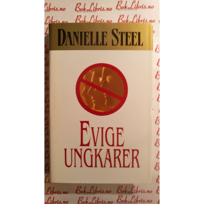 Danielle Steel - Evige ungkarer