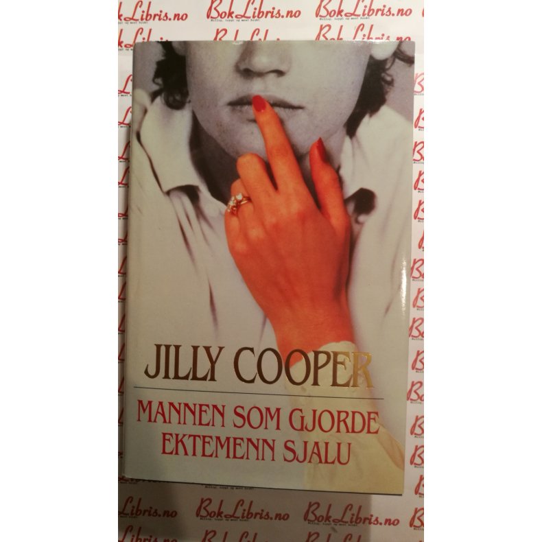 Jilly Cooper - Mannen som gjorde ektemenn sjalu