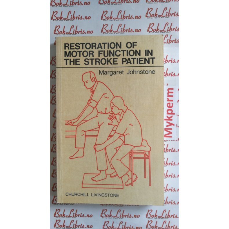 Margaret Johnstone - Restoration of motor function 