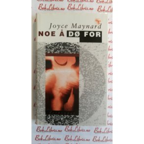 Joyce Maynard - Noe  d for