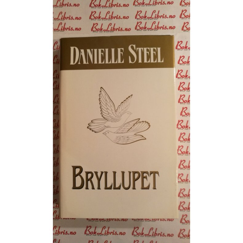 Danielle Steel - Bryllupet