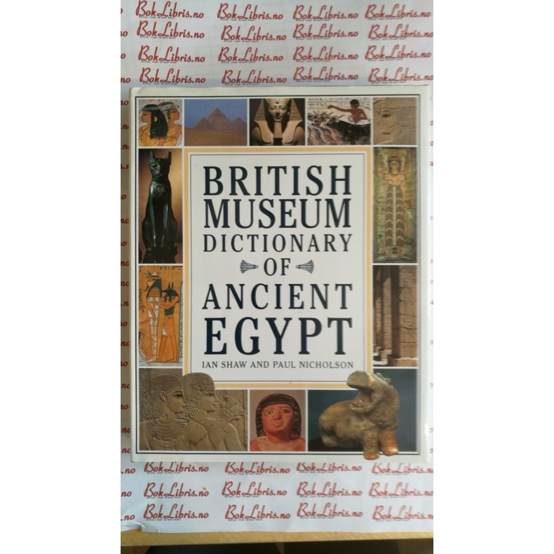 British museum dictionary of ancient Egypt