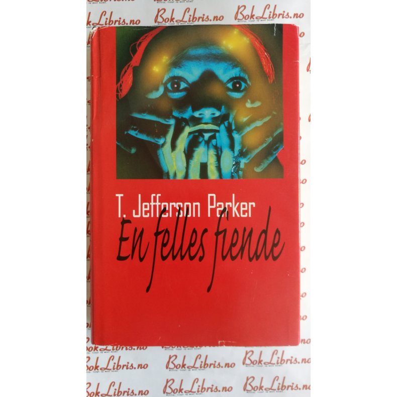 T. Jefferson Parker - En felles fiende