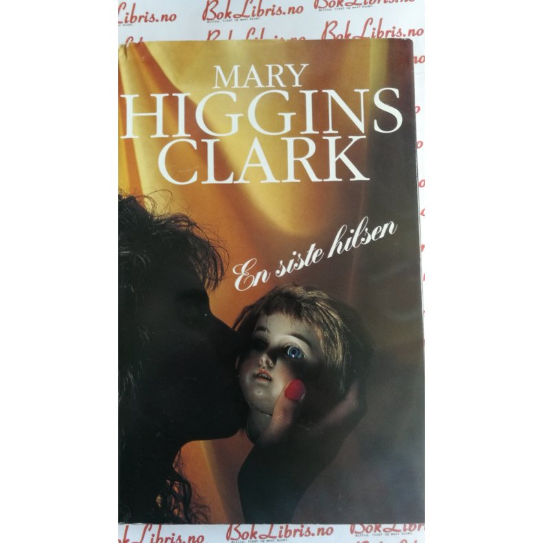 Mary Higgins Clark - En siste hilsen