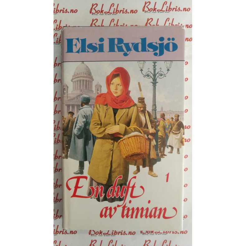 Elsi Rydsj&ouml; - En duft av timian 1