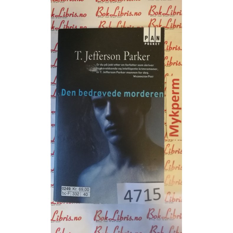 T. Jefferson Parker - Den bedrvede morderen