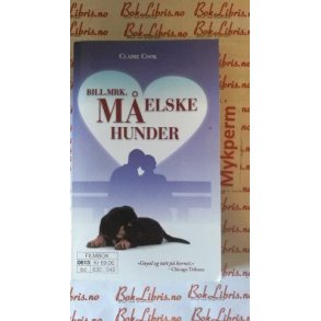 Claire Cook - M elske hunder