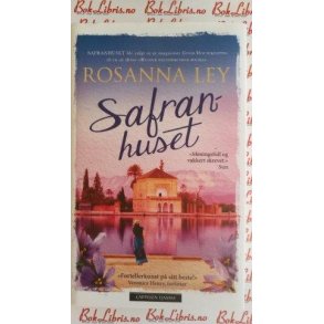 Rosanna Ley - Safranhuset