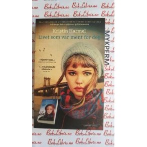 Kristin Harmel - Livet som var ment for deg