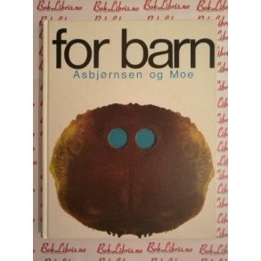 Asbjrnsen og Moe - For barn