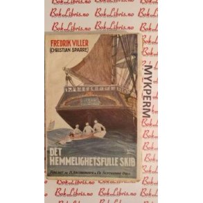 Fredrik Viller - Det hemmelighetsfulle skib