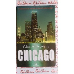 Alaa Al Aswany - Chicago