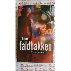 Knut Faldbakken - Turisten